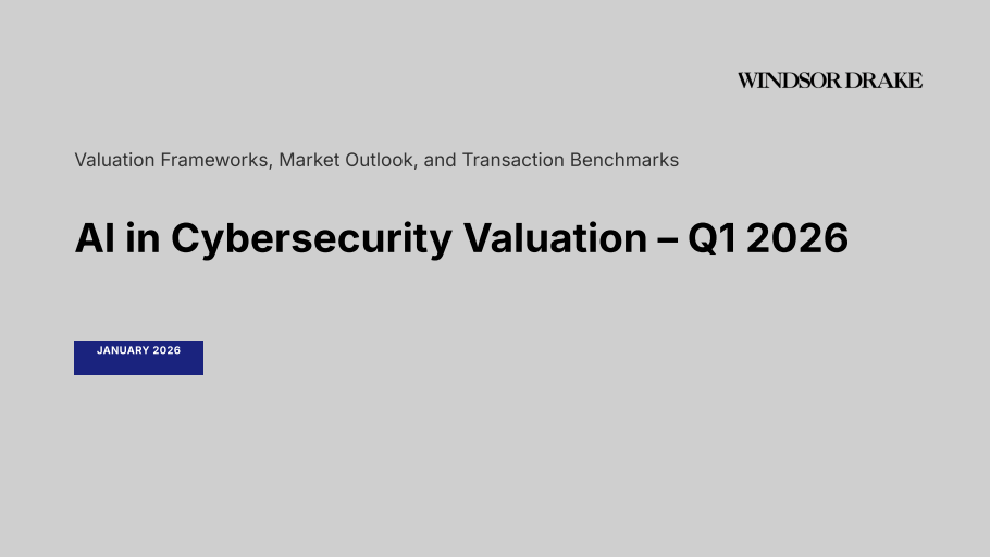 Cover of AI in Cybersecurity Valuations: Q1 2026 slide deck
