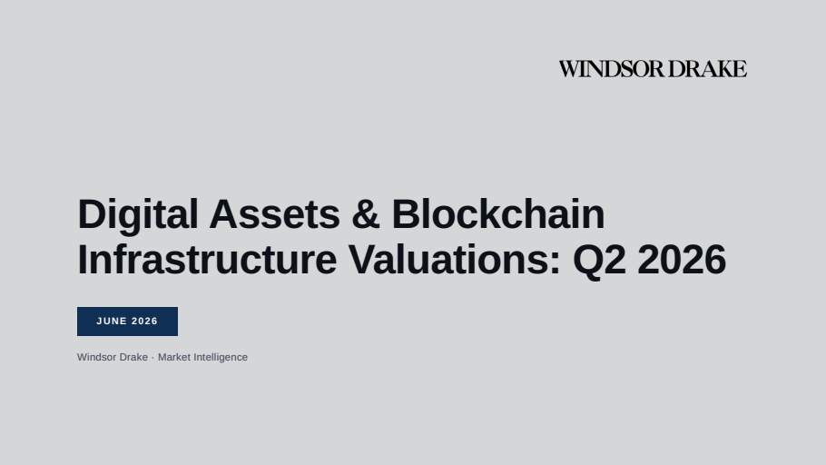 Cover of Digital Assets & Blockchain Infrastructure Valuations: Q2 2026 slide deck
