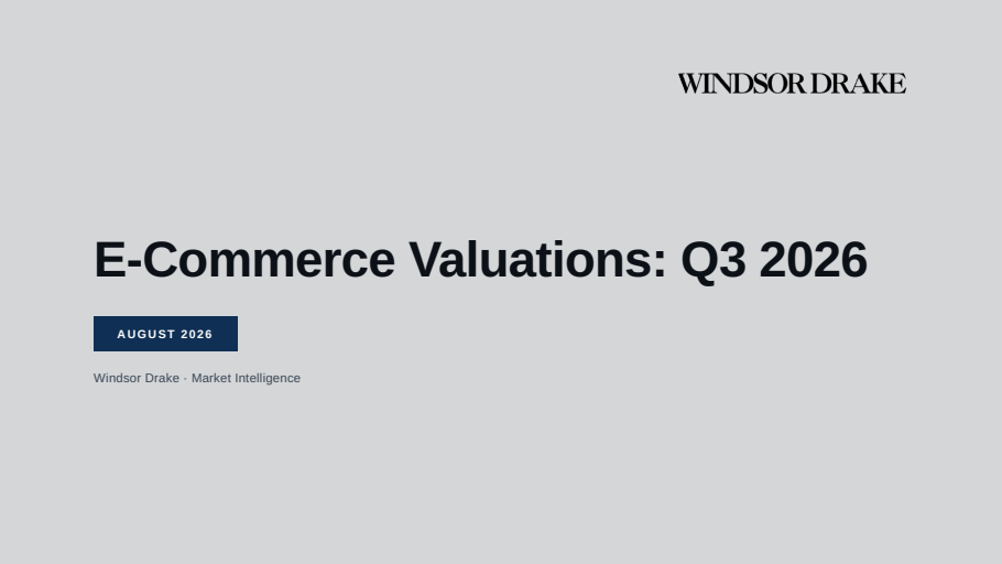 Cover of E-Commerce Valuations: Q3 2026 slide deck