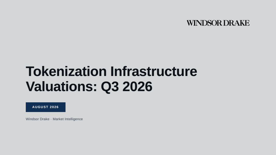 Cover of Tokenization Infrastructure Valuations: Q3 2026 slide deck
