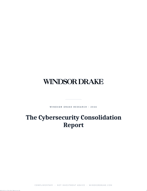 Windsor Drake Research (Wall) 16 The Cybersecurity Consolidation Report title page